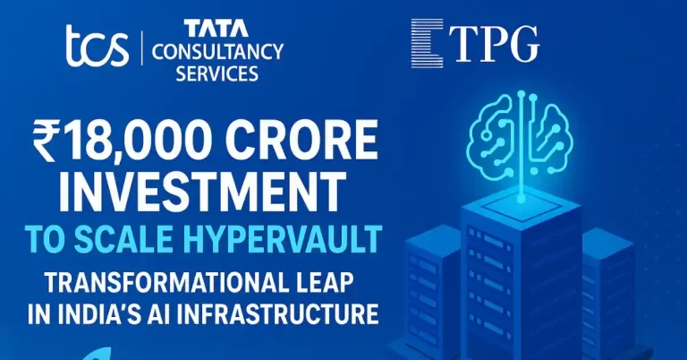 TCS & TPG Announce ₹18,000 Crore Deal to Scale HyperVault | Major Boost to India’s AI Infrastructure